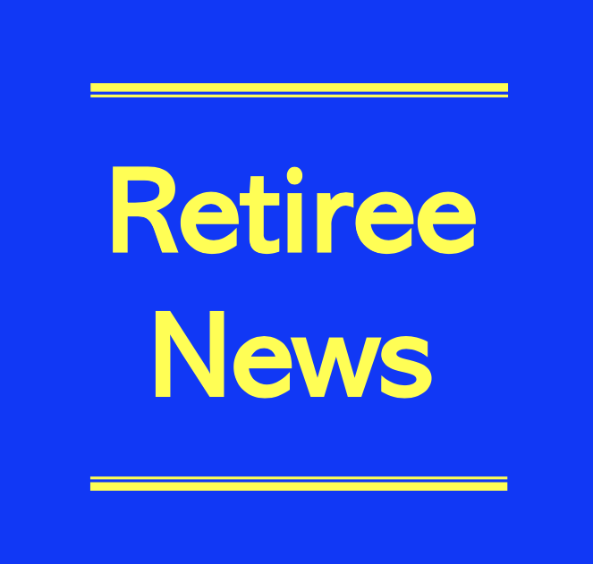 Retiree News after 2024