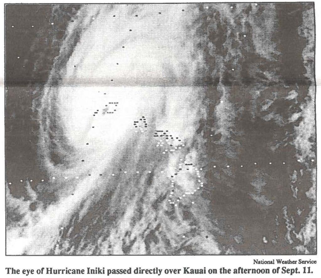 The eye of Hurricane Iniki passed directly over Kauai on the afternoon of Sept. 11.