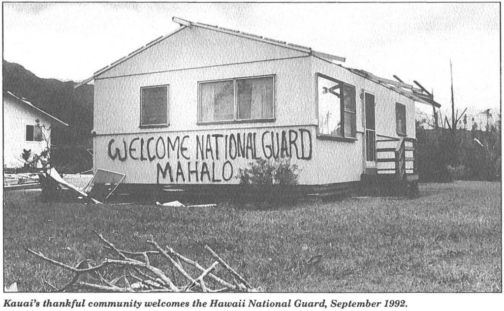 Kauai's thankful community welcomes the Hawaii National Guard, September 1992.