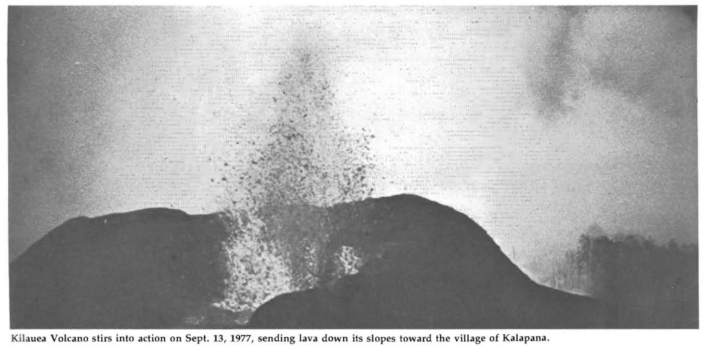 12 SEP 1977 Kilauea Volcano on Hawaiʻi erupted