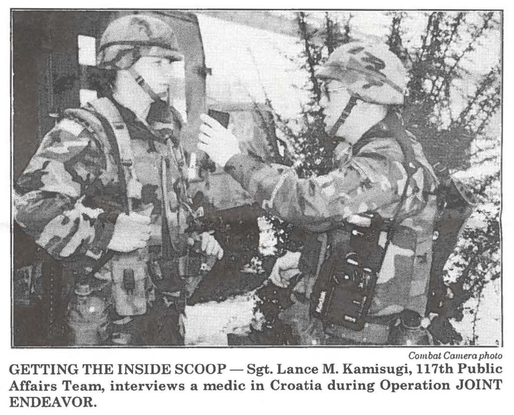 GETTING THE INSIDE SCOOP - Sgt. Lance M. Kamisugi, 117th Public Affairs Team, interviews a medic in Croatia during Operation JOINT ENDEAVOR.